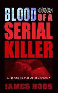 bokomslag Blood of a Serial Killer