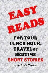 bokomslag Easy Reads: For Your Lunch Hour, Travel or Bedtime