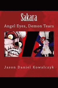 bokomslag Sakara: Angel Eyes, Demon Tears