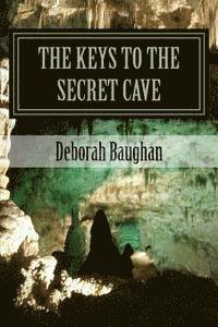 bokomslag The Keys to the Secret Cave