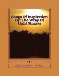 bokomslag Songs Of Inspiration By: The Wray Of Light Singers