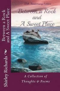 Between A Rock and a Sweet Place 1