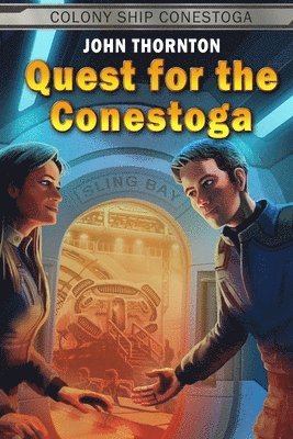 John Thornton - Quest for the Conestoga, Häftad