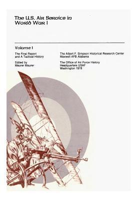 U. S. Air Force, Office of Air Force History - The Final Report and a Tactical History, Häftad