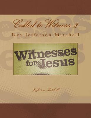 Called to Witness 2 1