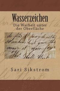 bokomslag Wasserzeichen: Die Warheit unter der Oberfläche