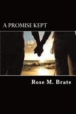 A Promise Kept 1