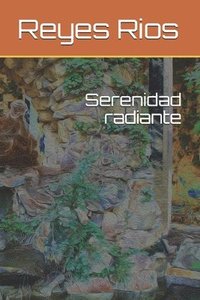 bokomslag Serenidad radiante
