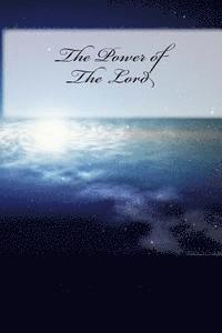 Pj R. Perkins - The Power of The Lord, Häftad