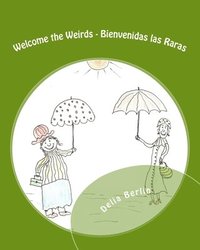 bokomslag Welcome the Weirds - Bienvenidas las Raras