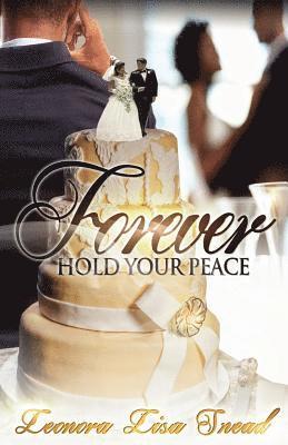 bokomslag Forever Hold Your Peace