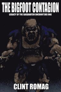 bokomslag The Bigfoot Contagion