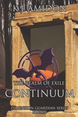 bokomslag Dimension Guardian: The Realm of Exile - Continuum