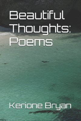 Beautiful Thoughts: Poems 1