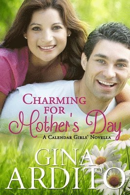 bokomslag Charming For Mother's Day: A Calendar Girls Novella
