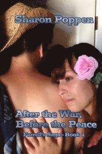 After the War, Before the Peace 1