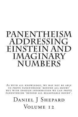 bokomslag Panentheism Addressing Einstein and Imaginary Numbers