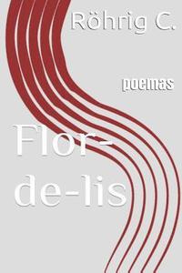bokomslag Flor-De-Lis: Poemas
