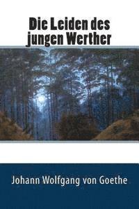 Die Leiden des jungen Werther 1