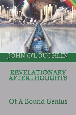 Revelationary Afterthoughts 1