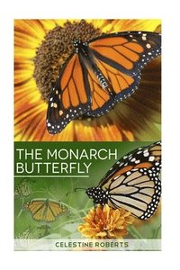 bokomslag The Monarch Butterfly