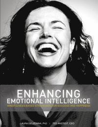 bokomslag Enhancing Emotional Intelligence: Mindfulness-Based Strategies for Success & Happiness