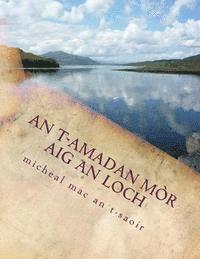 bokomslag an t-amadan mòr aig an loch