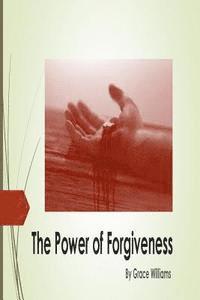 bokomslag power of forgiveness