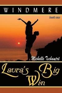 bokomslag Laura's Big Win: (Windmere - Book One)