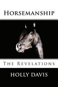 Horsemanship: The Revelations 1