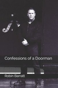 bokomslag Confessions of a Doorman