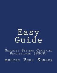 bokomslag Easy Guide: Security Systems Certified Practitioner (SSCP)