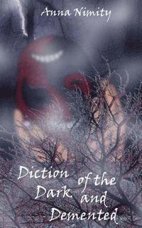 Diction of the Dark and Demented 1