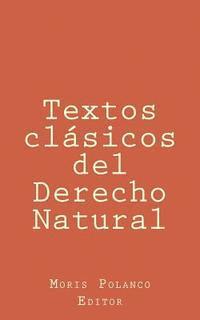 Textos clásicos del derecho natural