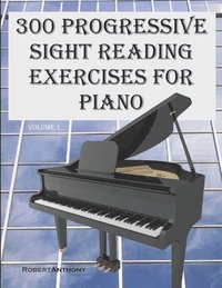 bokomslag 300 Progressive Sight Reading Exercises for Piano