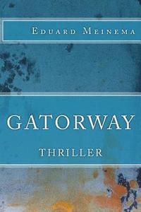 bokomslag Gatorway