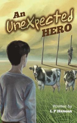 L. P. Hansen - An Unexpected Hero, Häftad