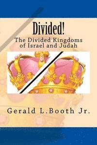 bokomslag Divided!: The Divided Kingdoms of Israel and Judah