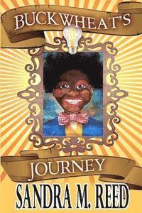 bokomslag Buckwheat's Journey...