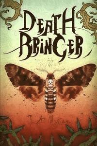 Deathbringer: The Tale of Elric the Deathbringer 1