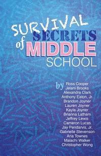 bokomslag Survival Secrets of Middle School
