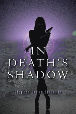 In Death's Shadow 1