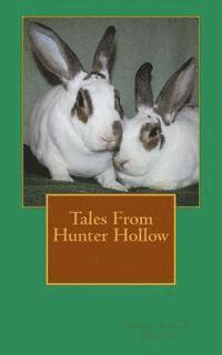 Tales From Hunter Hollow 1