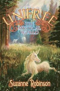 bokomslag Unifree: The Mystical World