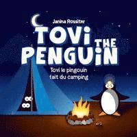 bokomslag Tovi the Penguin: fait du camping