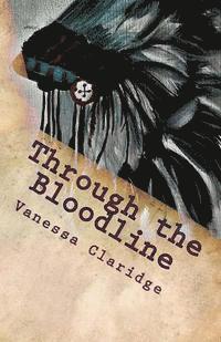 Through the Bloodline 1