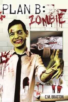 bokomslag Plan B: Zombie