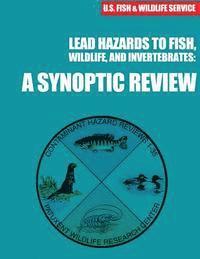 Eisler - Lead Hazards to Fish, Wildlife, and Invertebrates: A Synoptic Review, Häftad