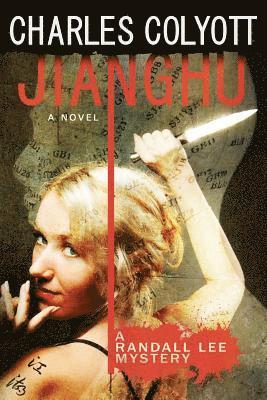 Lynne Hansen, Charles Colyott - Jianghu, Häftad