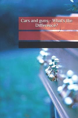 Mark Richardson, M. R. Temple - Cars and guns - What's the Difference?, Häftad